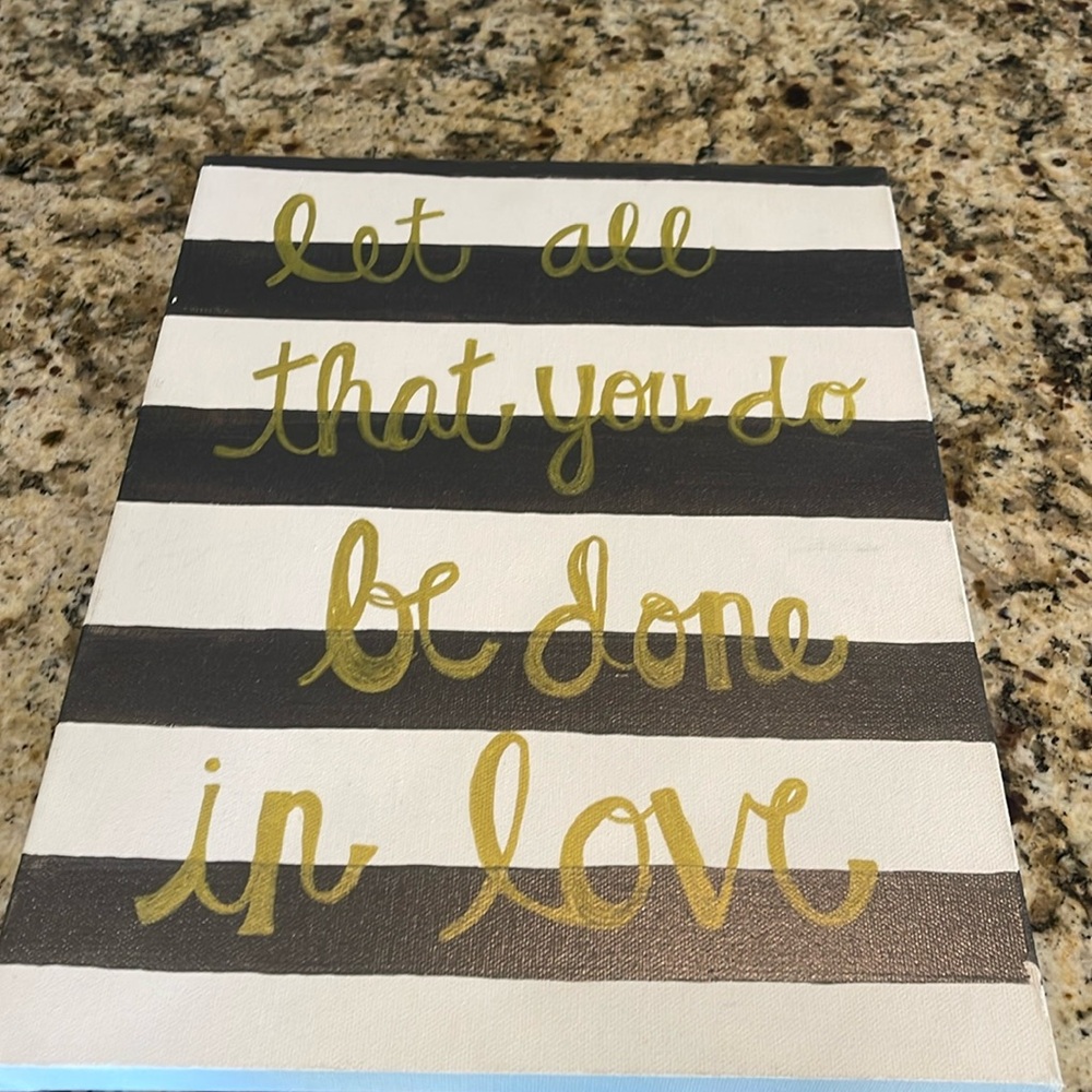 Striped inspirational wall hanging Let all that you do be done in love